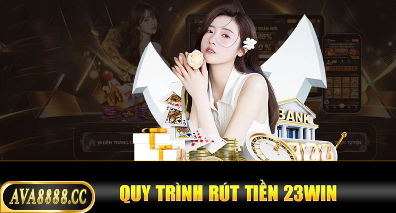 Quy trình rút tiền Ava8888 về tài khoản ngân hàng
